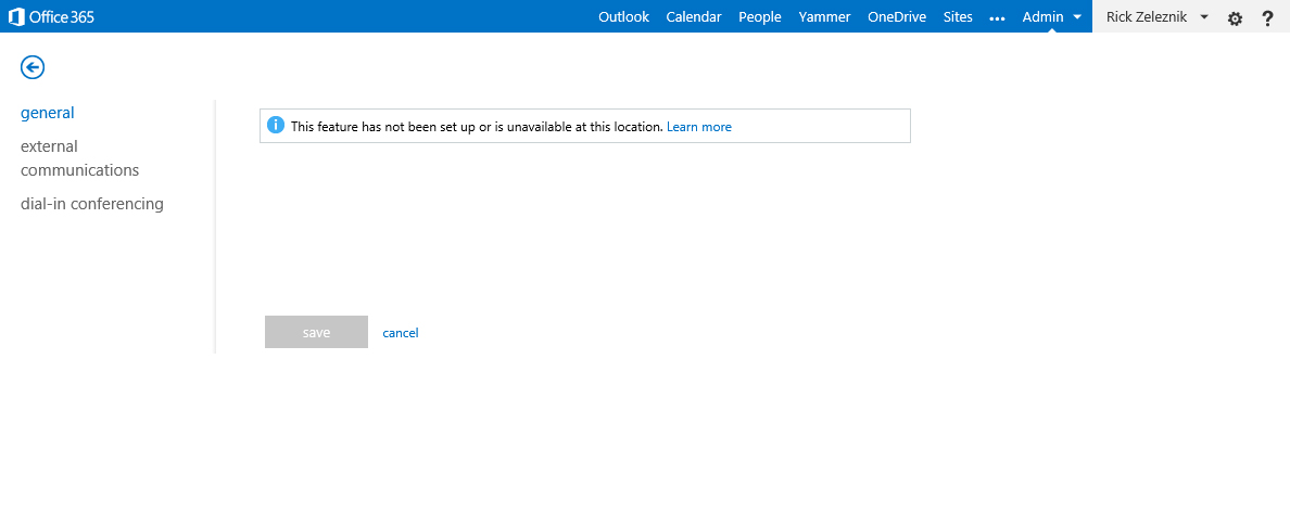 Lync - This feature has not been set up or is unavailable at this location